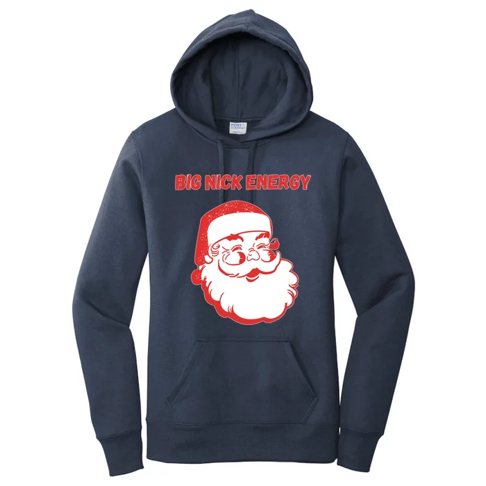 Big Nick Energy Funny Christmas Gift Women's Pullover Hoodie