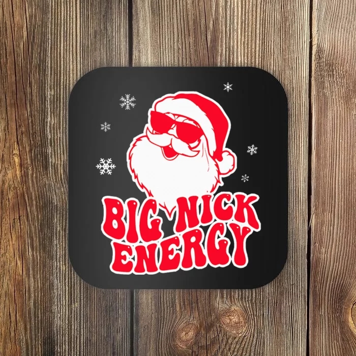 Big Nick Energy Christmas Reindeer Cute Xmas Coaster