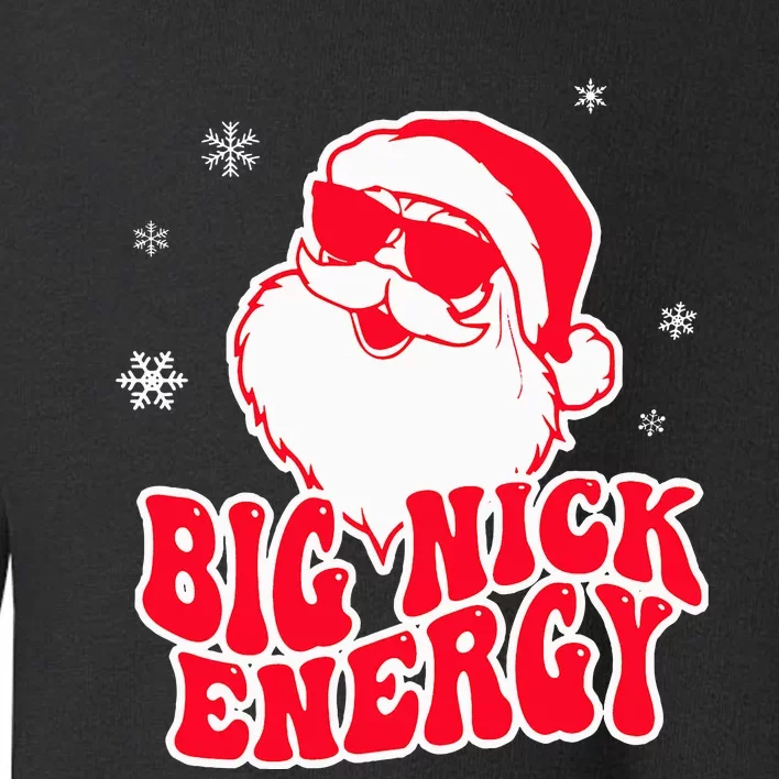 Big Nick Energy Christmas Reindeer Cute Xmas Toddler Sweatshirt