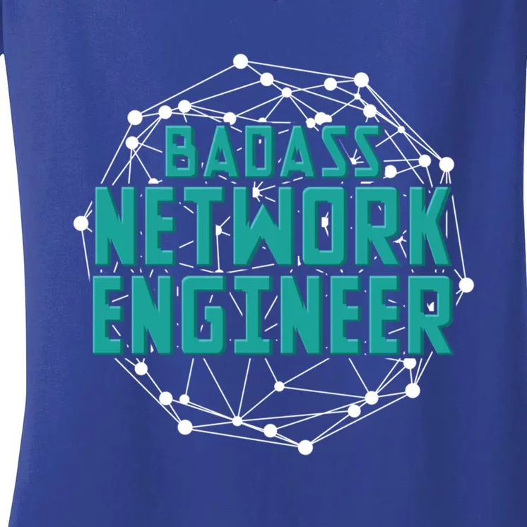 Badass Network Engineer Funny It Tech Computer Networking Gift Women's V-Neck T-Shirt