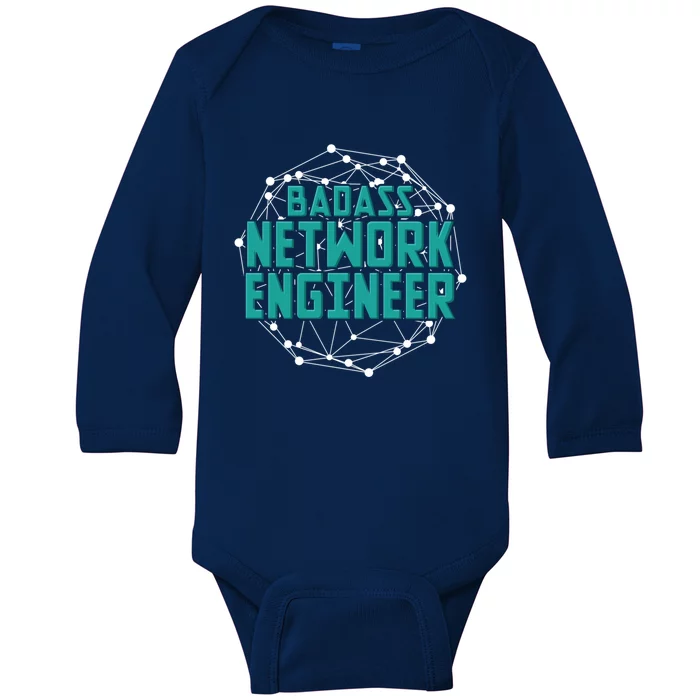 Badass Network Engineer Funny It Tech Computer Networking Gift Baby Long Sleeve Bodysuit