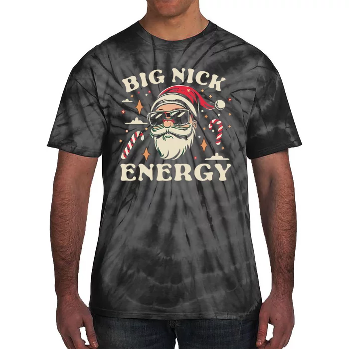 Big Nick Energy Santa Christmas Tie-Dye T-Shirt