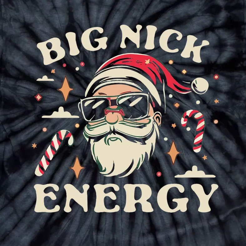 Big Nick Energy Santa Christmas Tie-Dye T-Shirt