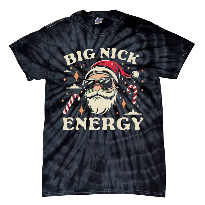 Big Nick Energy Santa Christmas Tie-Dye T-Shirt