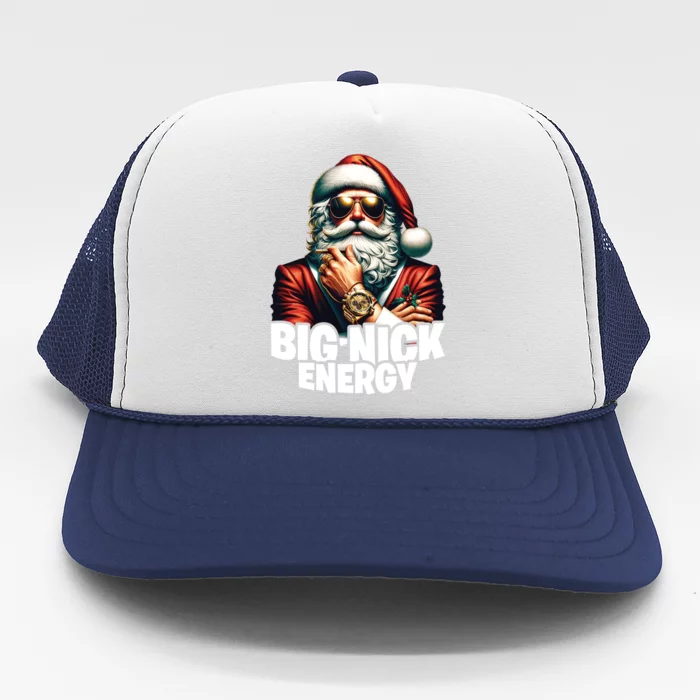 Big Nick Energy Funny Cool Santa Christmas Gift Trucker Hat