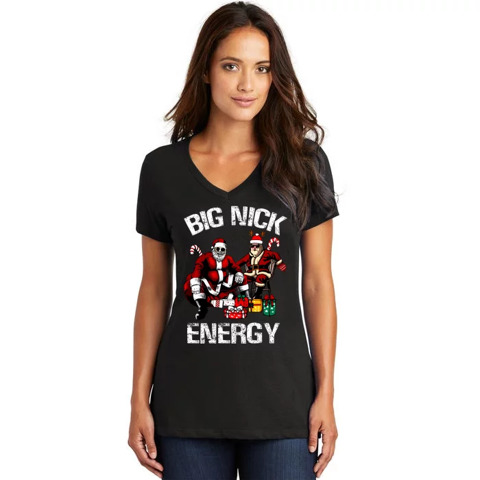 Big Nick Energy Funny Santa Christmas Xmas Ugly Christmas Sweater Women's V-Neck T-Shirt