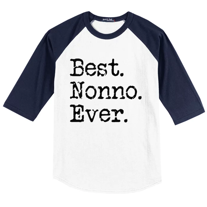 Best Nonno Ever Grandfather Grandpa Gift From Grandchildren Baseball Sleeve Shirt