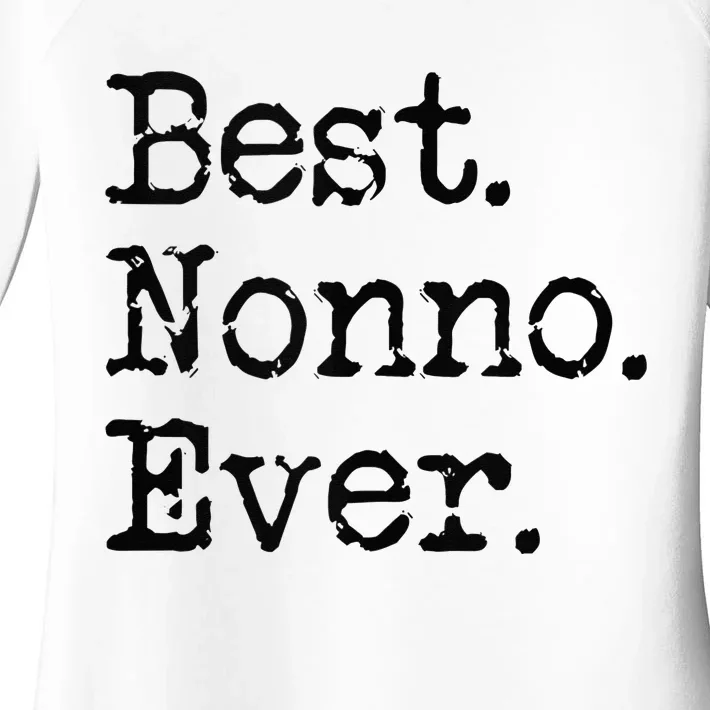 Best Nonno Ever Grandfather Grandpa Gift From Grandchildren Women's Perfect Tri Tunic Long Sleeve Shirt