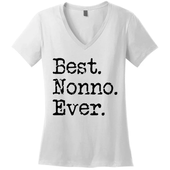 Best Nonno Ever Grandfather Grandpa Gift From Grandchildren Women's V-Neck T-Shirt