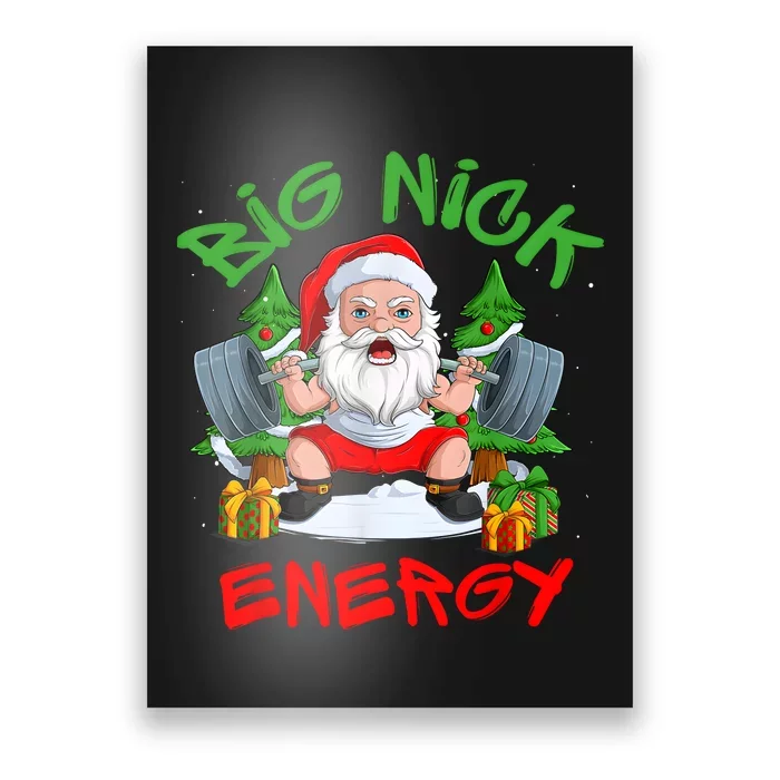 Big Nick Energy Santa Gym Fitness Weight Lifting Christmas Poster