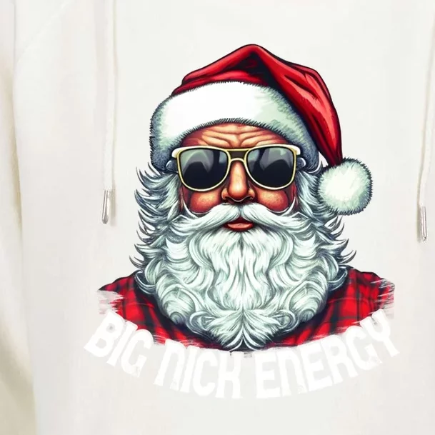 Big Nick Energy Funny Santa Christmas Cute Gift Womens Funnel Neck Pullover Hood