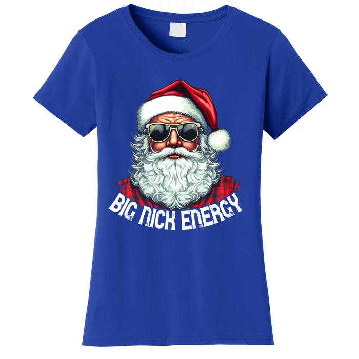 Big Nick Energy Funny Santa Christmas Cute Gift Women's T-Shirt