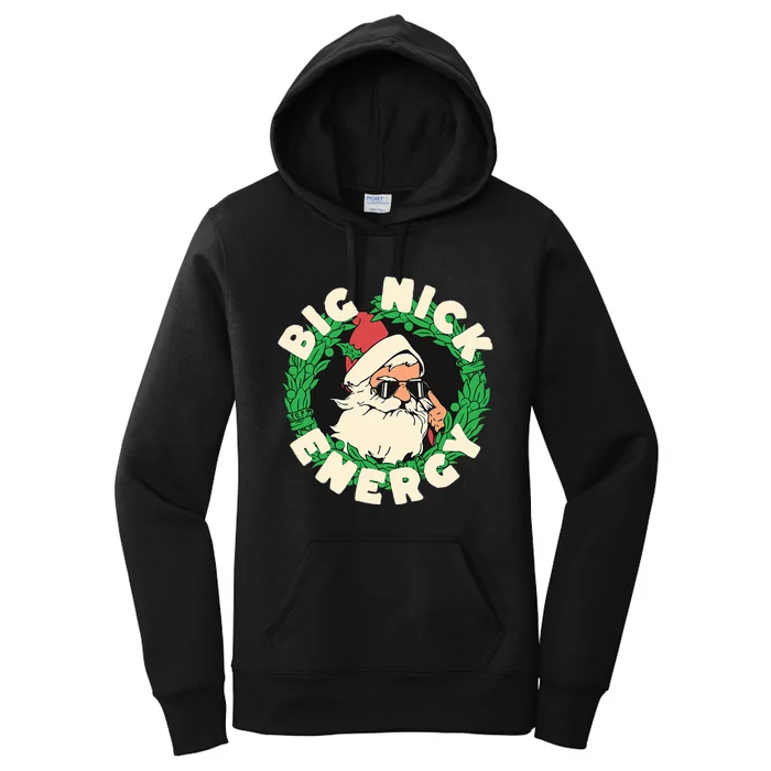 Big Nick Energy funny santa christmas Women's Pullover Hoodie