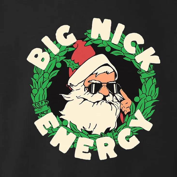 Big Nick Energy funny santa christmas Toddler Hoodie