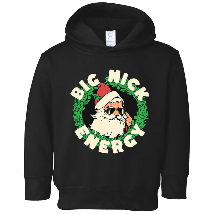 Big Nick Energy funny santa christmas Toddler Hoodie