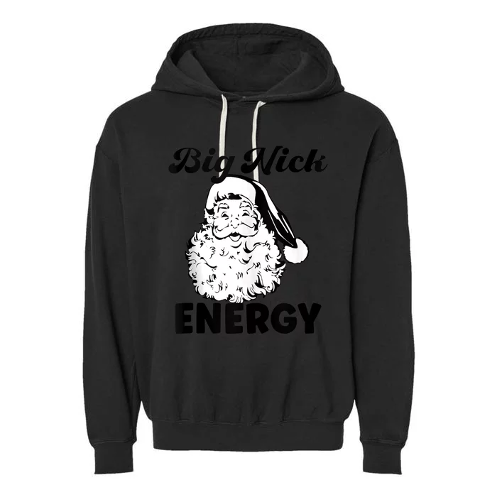 Big Nick Energy Shirt Santa Xmas Funny Christmas Tank Top Garment-Dyed Fleece Hoodie