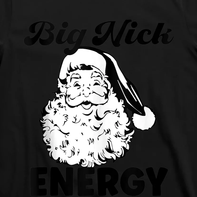 Big Nick Energy Shirt Santa Xmas Funny Christmas Tank Top T-Shirt