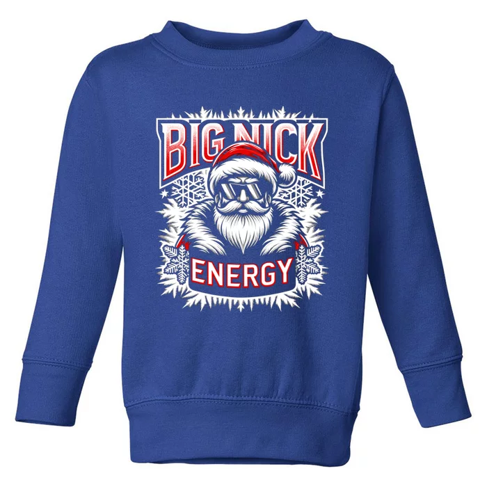 Big Nick Energy Funny Santa Christmas Cute Gift Toddler Sweatshirt