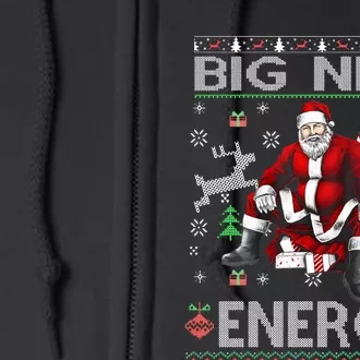 Big Nick Energy Funny Santa Christmas Ugly Sweater Full Zip Hoodie