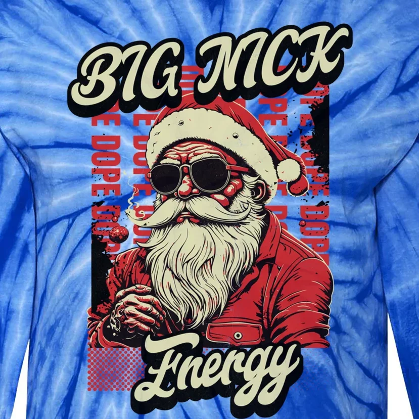 Big Nick Energy Funny Santa Christmas Ugly Christmas Cute Gift Tie-Dye Long Sleeve Shirt