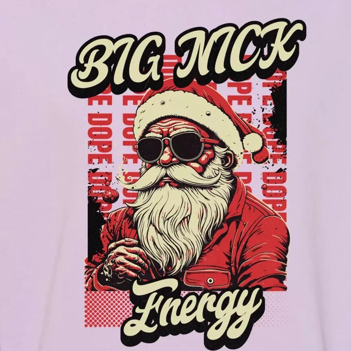 Big Nick Energy Funny Santa Christmas Ugly Christmas Cute Gift Garment-Dyed Sweatshirt