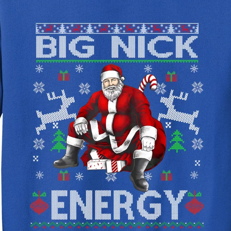 Big Nick Energy Funny Santa Christmas Ugly Sweater Gift Sweatshirt