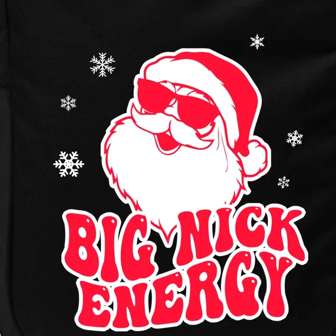 Big Nick Energy Gift Christmas Reindeer Meaningful Gift Cute Xmas Gift Impact Tech Backpack