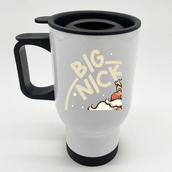 Big Nick Energy Funny SantaS Xmas Christmas Ugly Sweater Cute Gift Front & Back Stainless Steel Travel Mug