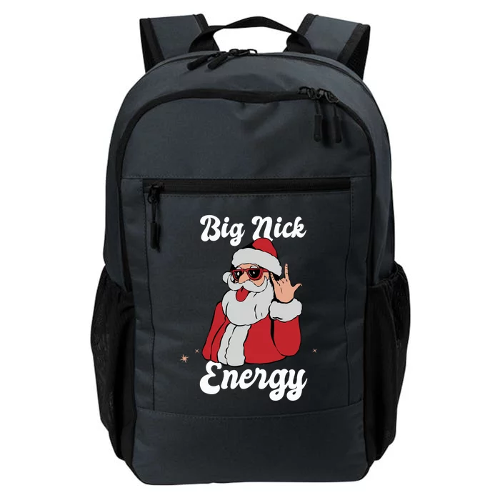 Big Nick Energy Funny Xmas Christmas Meaningful Gift Daily Commute Backpack