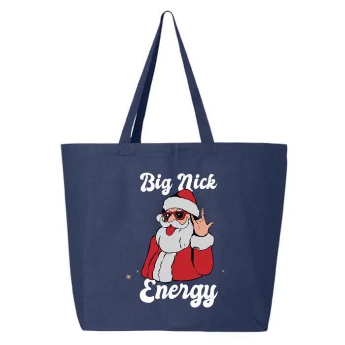 Big Nick Energy Funny Xmas Christmas Meaningful Gift 25L Jumbo Tote