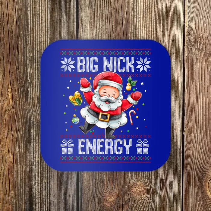 Big Nick Energy Funny Xmas Ugly Christmas Sweater Santa Cute Gift Coaster