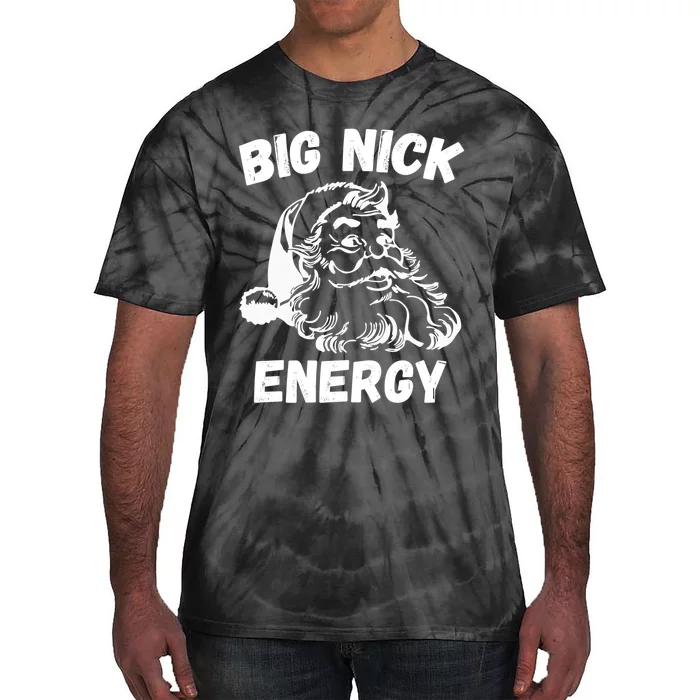 Big Nick Energy Santa Tie-Dye T-Shirt