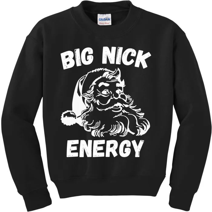 Big Nick Energy Santa Kids Sweatshirt