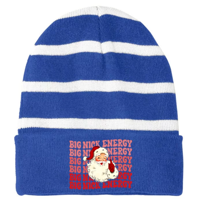 Big Nick Energy Holiday Xmas Christmas Santa Claus Outfit Great Gift Striped Beanie with Solid Band