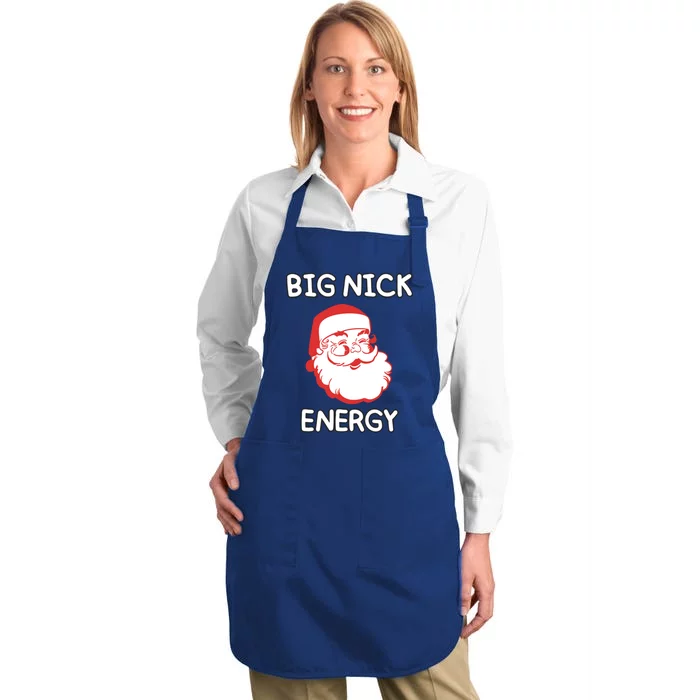 Big Nick Energy Santa Claus Funny Christmas Meaningful Gift Full-Length Apron With Pocket