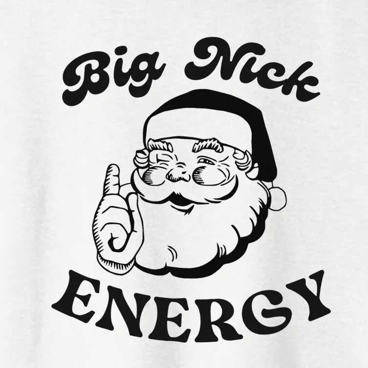 Big Nick Energy Santa Xmas Funny Christmas Women's Crop Top Tee