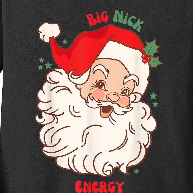 Big Nick Energy Shirt Santa Xmas Funny Christmas Kids Long Sleeve Shirt