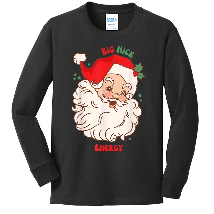 Big Nick Energy Shirt Santa Xmas Funny Christmas Kids Long Sleeve Shirt