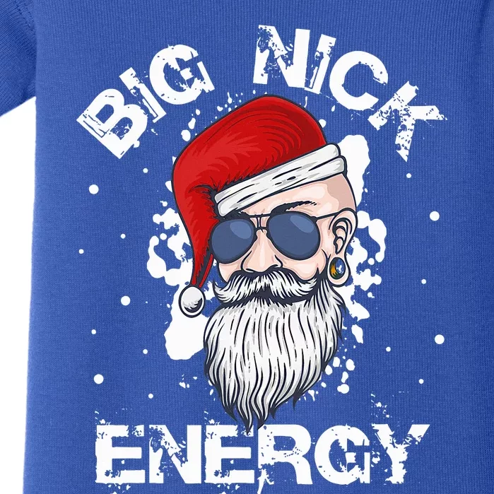 Big Nick Energy Santa Christmas Big Nick Energy Big Nick Baby Bodysuit