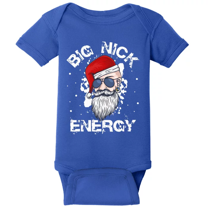 Big Nick Energy Santa Christmas Big Nick Energy Big Nick Baby Bodysuit