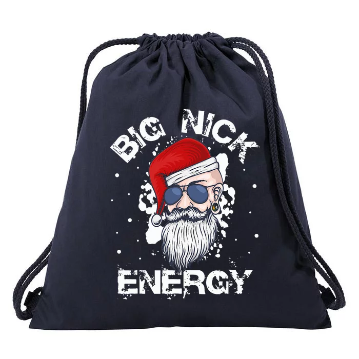 Big Nick Energy Santa Christmas Big Nick Energy Big Nick Drawstring Bag