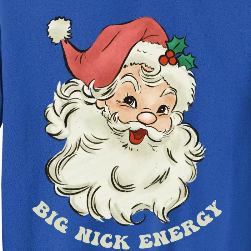 Big Nick Energy Santa Groovy Retro Meaningful Gift Tall Sweatshirt