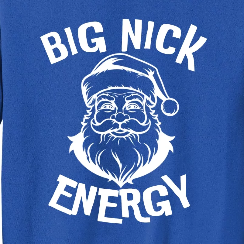 Big Nick Energy Classic Santa Claus Christmas Sweatshirt