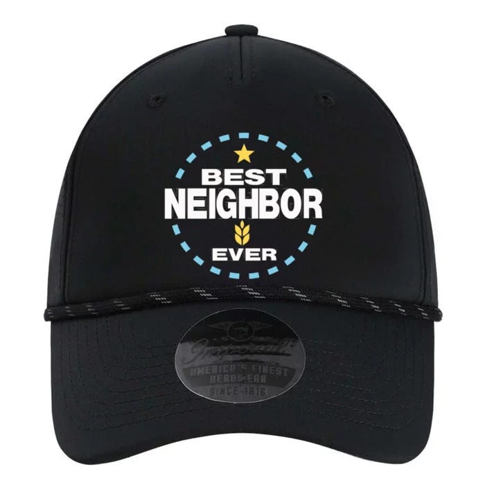 Best Neighbor Ever Friendship Thank You Gift Performance The Dyno Cap