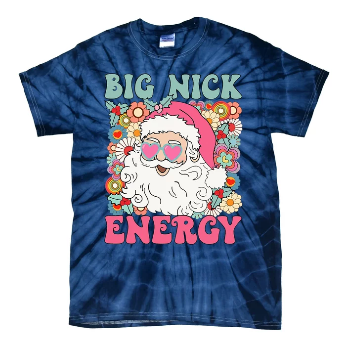 Big Nick Energy Funny Santa Xmas Retro Christmas Tie-Dye T-Shirt