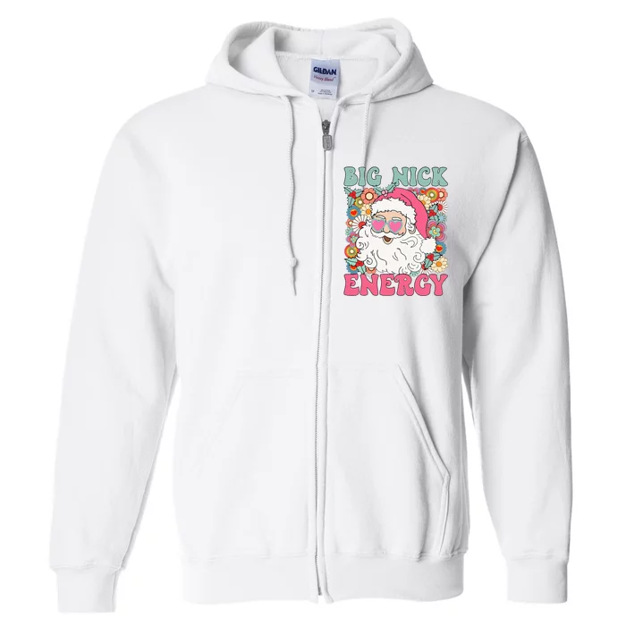 Big Nick Energy Funny Santa Xmas Retro Christmas Full Zip Hoodie