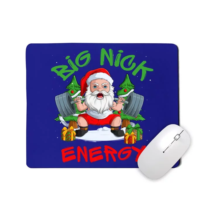 Big Nick Energy Santa Gym Fitness Weight Lifting Christmas Gift Mousepad