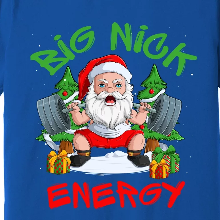 Big Nick Energy Santa Gym Fitness Weight Lifting Christmas Gift Premium T-Shirt