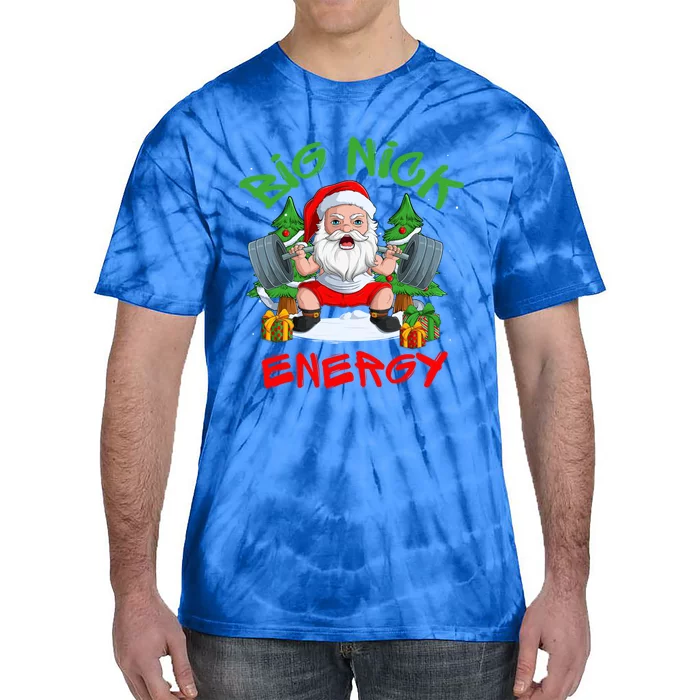 Big Nick Energy Santa Gym Fitness Weight Lifting Christmas Gift Tie-Dye T-Shirt