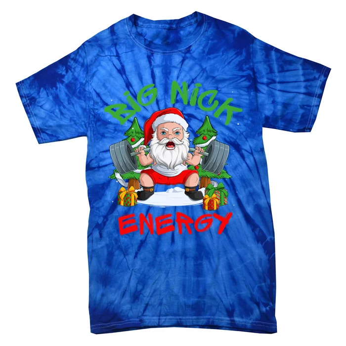 Big Nick Energy Santa Gym Fitness Weight Lifting Christmas Gift Tie-Dye T-Shirt